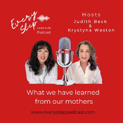 What we learned from our mothers