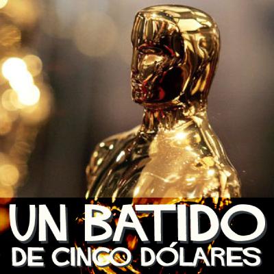 Un Batido de 5 Oscar Un Batido de 5 Oscar