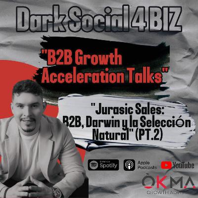 "Jurasic Sales: Darwin y la selección Natural" (PT.2) "Jurasic Sales: Darwin y la selección Natural" (PT.2)