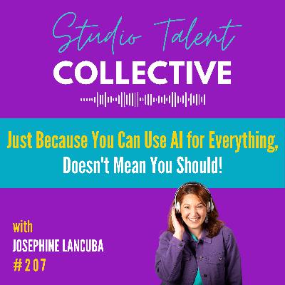 207: Just Because You Can Use AI for Everything, Doesn't Mean You Should!
