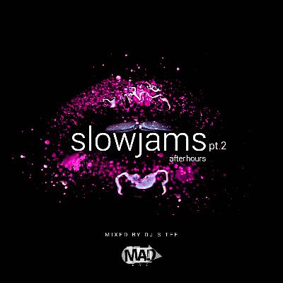 AfterHours: SlowJams Pt.2