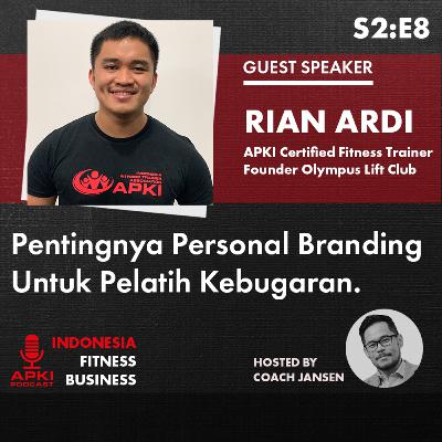 S2:E8 Pentingnya Personal Branding Untuk Pelatih Kebugaran