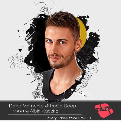 Albin Kaczka - Deep Moments - Radio Deep - 07.02.2025