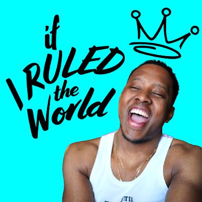 1: If I Ruled The World Trailer