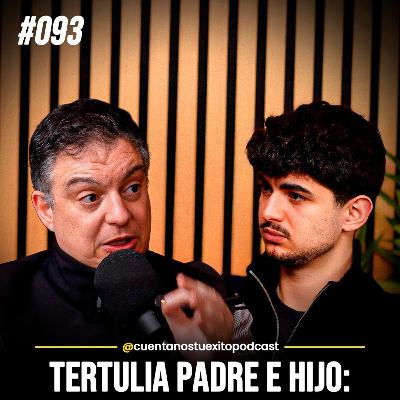 Tertulia Padre e Hijo: Protección Patrimonial, Holdings, Inversiones Javier y más