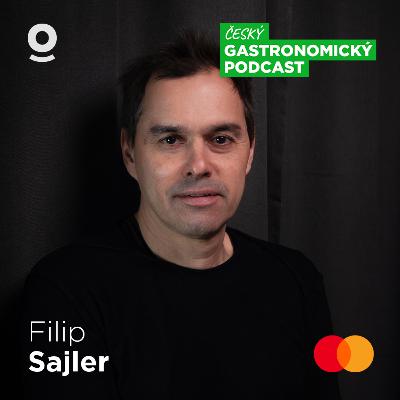 Filip Sajler – Gastronomie je maraton, ne sprint