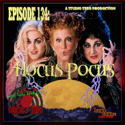 Episode 134: Hocus Pocus (1993)