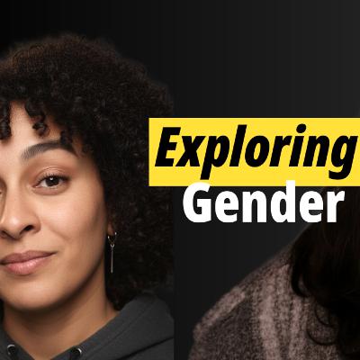 Teach Me About Gender! With Guest: Hels