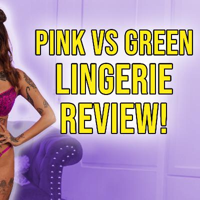 Zeena's Lingerie Haul: Purple vs Green Sets