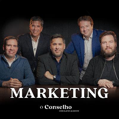 MARKETING | COMO VENDER MAIS E PARA MAIS PESSOAS? | O Conselho 05