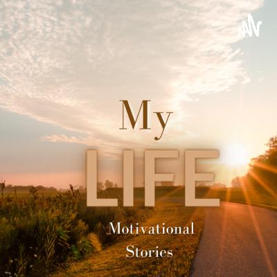 A Buddha Is Among You/MY LIFE MOTIVATIONAL STORIES