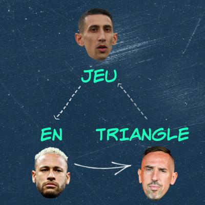 Épisode 36 : Di Maria - Neymar - Ribéry