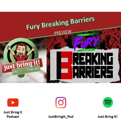 #526: Fury "Breaking Barriers" - Preview