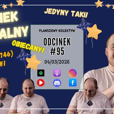 Planszowy Kolektyw #95 - Odcinek SPECJALNY na 500 SUBÓW! Q&A, Kto w Kolektywie, gra w iKNOW i KARA! Planszowy Kolektyw #95 - Odcinek SPECJALNY na 500 SUBÓW! Q&A, Kto w Kolektywie, gra w iKNOW i KARA!