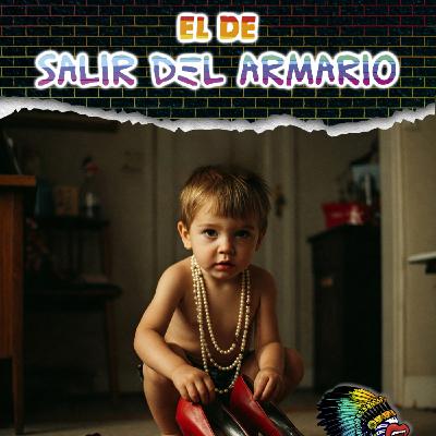 El de salir del armario - episodio 3