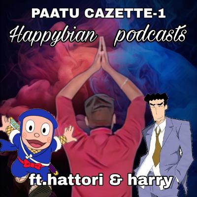 PAATU CAZETTE EPI-1 ft.hattori&harry