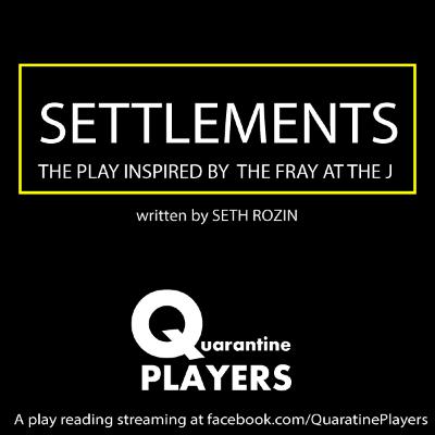 SETTLEMENTS By Seth Rozin SETTLEMENTS By Seth Rozin