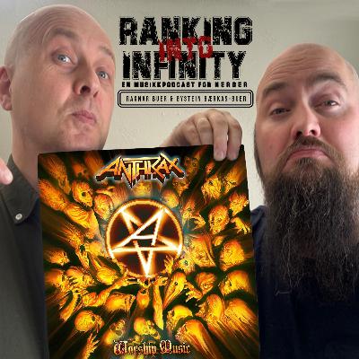 Ranking Anthrax "Worship Music" Ranking Anthrax "Worship Music"