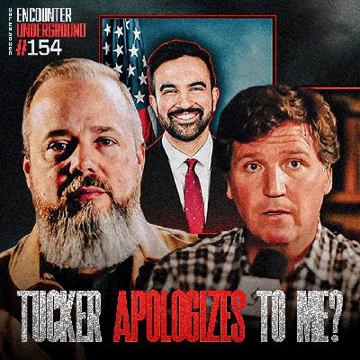 #154 "I'm Just Sorry That I Said That..." - Tucker Carlson