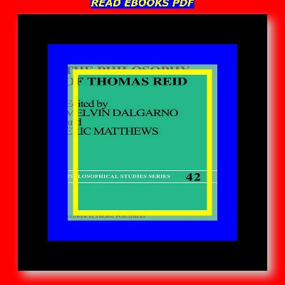 download free [pdf] The Philosophy of Thomas Reid (Philosophical Studies Series 42) #Pdf