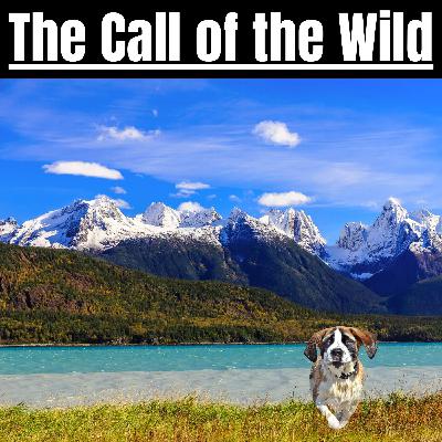 Chapter 1 - The Call of the Wild - Jack London Chapter 1 - The Call of the Wild - Jack London