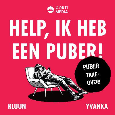 #68: PUBERTAKE-OVER - AI-verslaafde ouders en ‘spill the juice’ (Teun & Jette) #68: PUBERTAKE-OVER - AI-verslaafde ouders en ‘spill the juice’ (Teun & Jette)