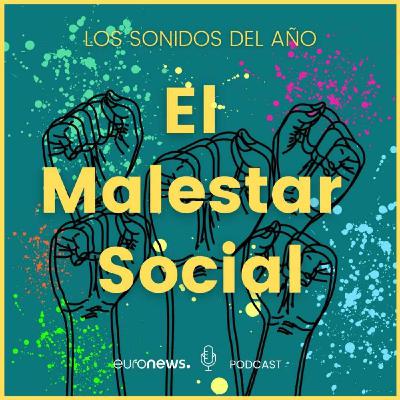 El Malestar Social