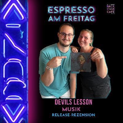#2 Espresso am Freitag_DEVILS LESSON Musik