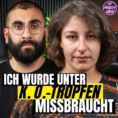 Missbrauch unter K.O.-Tropfen: Nora über die eine Nacht, die Tat & den Tag danach | Auf Augenhöhe