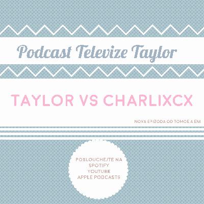 Taylor Swift a CharliXCX: Spor roku