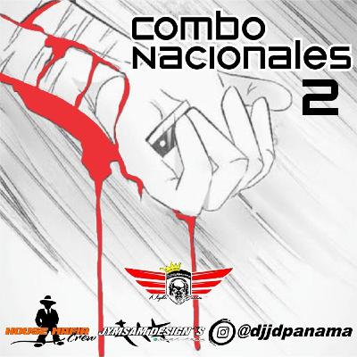 Combo Nacionales - Parte 2- HMC - @djjdpanama Combo Nacionales - Parte 2- HMC - @djjdpanama