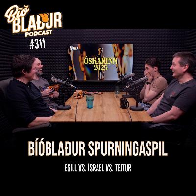 #311 Bíóblaður spurningaspil: Egill vs. Ísrael vs. Teitur