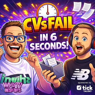 Best Bits: Why Most CVs Fail in 6 Seconds (and How Companies Really Spot A-Players)