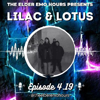 Episode 4.19: Lilac & Lotus