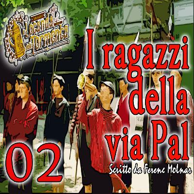 Audiolibro I Ragazzi della Via Pal - Capitolo 02 - Ferenc Molnar Audiolibro I Ragazzi della Via Pal - Capitolo 02 - Ferenc Molnar