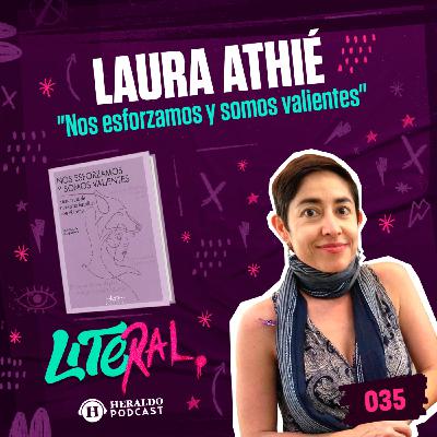 Enfermedades incurables: "Nos esforzamos y somos valientes", de Laura Athié | LITERAL