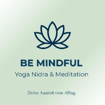 YOGA NIDRA Im Einklang mit dir | Tiefenentspannung für Verwurzelung & Klarheit
