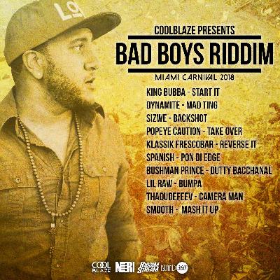 COOLBLAZE - BAD BOYS RIDDIM MIX "2019 SOCA"