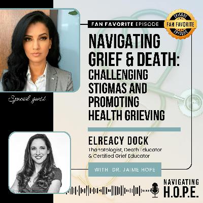 FAN FAV: Navigating Grief and Death:  Challenging Stigmas and Promoting Health Grieving