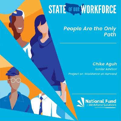 Episode 41: People Are the Only Path feat. Chike Aguh Episode 41: People Are the Only Path feat. Chike Aguh