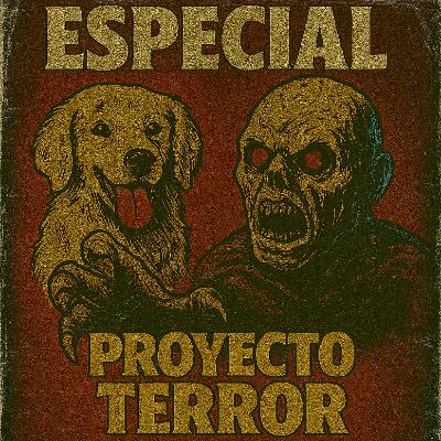 Especial Proyecto Terror completo