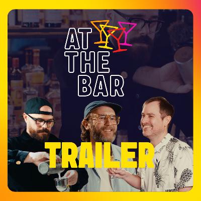 Trailer | At The Bar