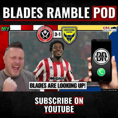๐ฑโ๏ธ 90 AFTER 90 | BLADES 3-1 OXFORD UNITED | COMFORTABLE AGAINST A POOR OXFORD SIDE โ๏ธ๐ฑ ๐ฑโ๏ธ 90 AFTER 90 | BLADES 3-1 OXFORD UNITED | COMFORTABLE AGAINST A POOR OXFORD SIDE โ๏ธ๐ฑ