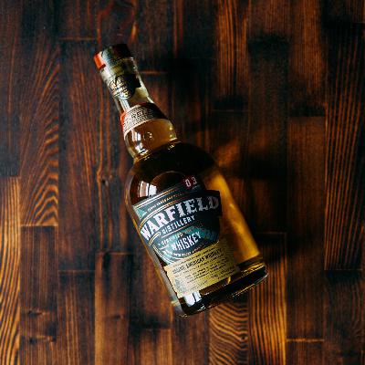 355: Organic Spirits & Mountain Craft with Warfield Distillery's Alex Buck