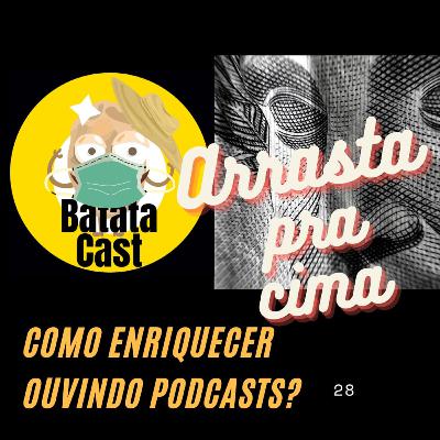 Batata Cast 28 - Como Enriquecer Ouvindo Podcasts? (part. Maru Cordeiro)