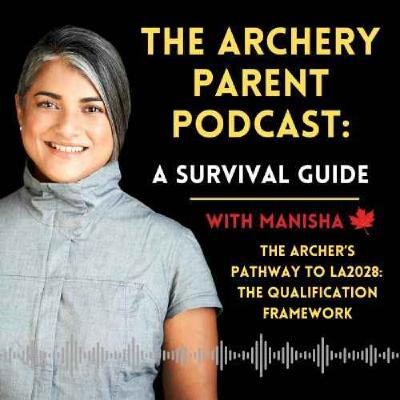 The Archer's Pathway to LA2028: The Qualification Framework