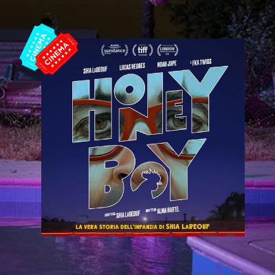 #7: Honey Boy