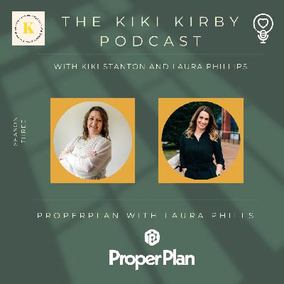 Properplan with Laura Phillips