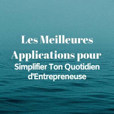 Les 5 Apps qui vont transformer ton business (et ta vie) ! 🌟 Les 5 Apps qui vont transformer ton business (et ta vie) ! 🌟