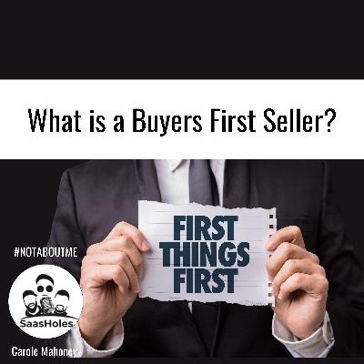 What is a Buyer First Seller? What is a Buyer First Seller?